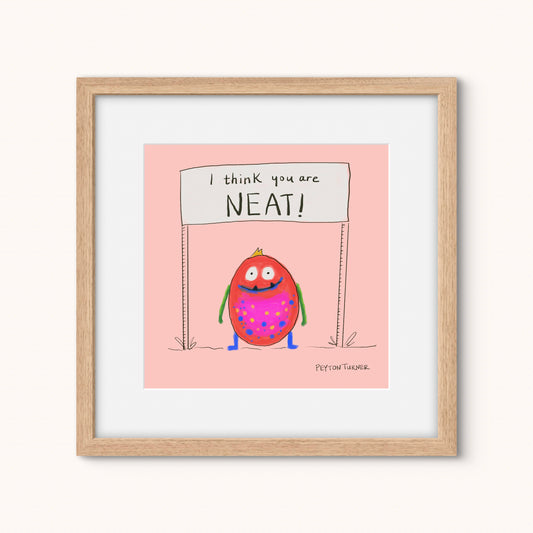 I think you are NEAT!